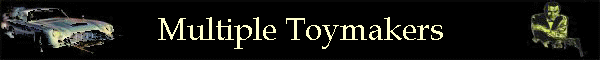 Multiple Toymakers